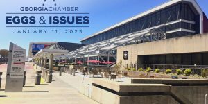 Savannah Area Chamber Leadership Attends Georgia Chamber’s Eggs & Issues