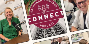 Now Streaming: New Savannah Chamber Connect Podcast Brings Local Leadership Conversations to the Forefront