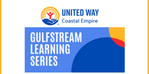 United Way of the Coastal Empire Launches Learning Series 