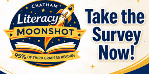 Business Community Invited to Help Shape Chatham’s Literacy Moonshot